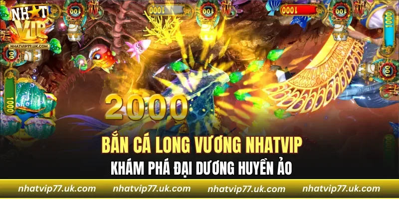 Bắn Cá Long Vương