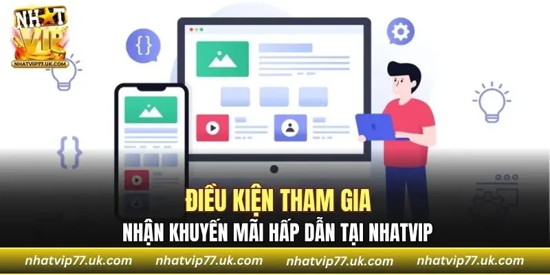 Điều kiện khi tham gia nhận khuyến mãi