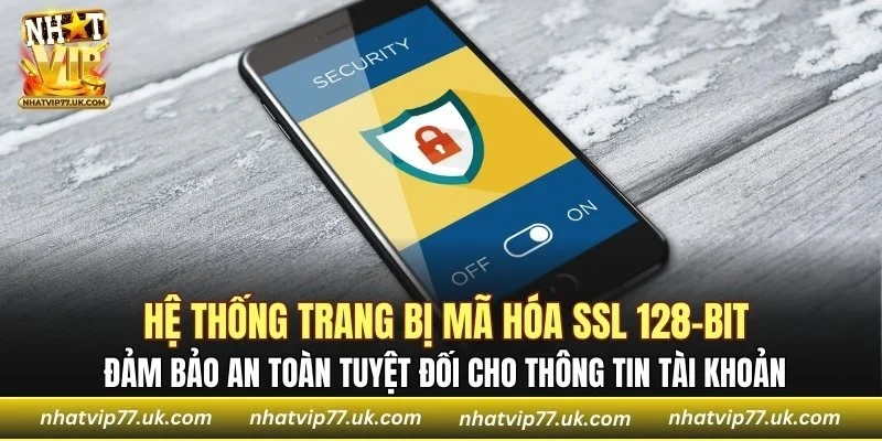 Hệ thống đảm bảo an toàn tuyệt đối cho thông tin tài khoản