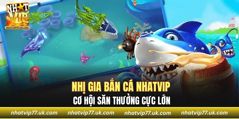 Nhị Gia Bắn Cá