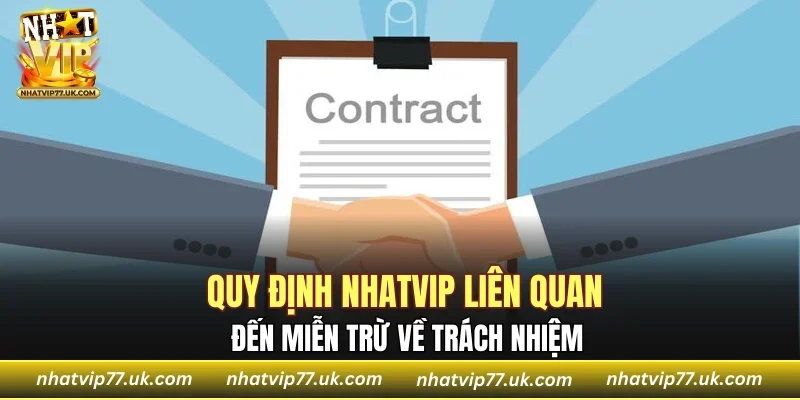 Quy định NHATVIP liên quan đến miễn trừ về trách nhiệm